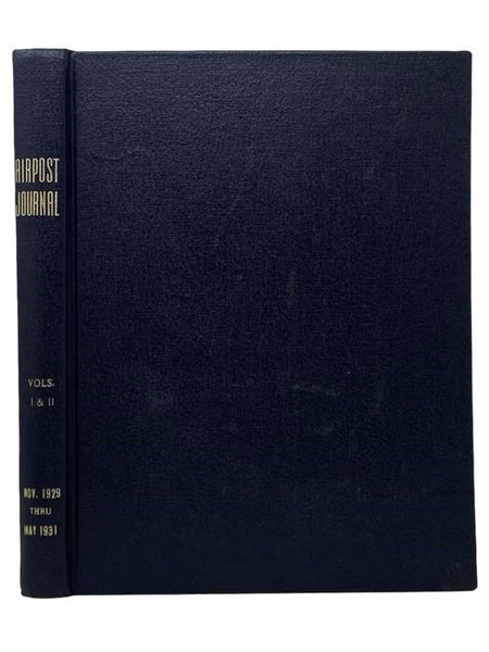 The Airpost Journal, Vols. I and II [Volumes 1 & 2]: Nov. [November] 1929 thru May 1931