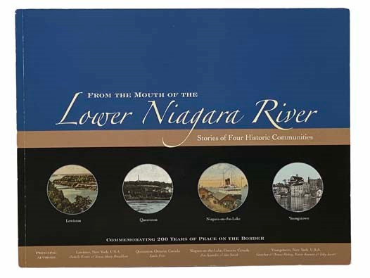 From the Mouth of the Lower Niagara River: Stories of Four Historic Communities