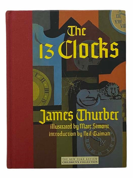 The 13 Clocks [Thirteen]