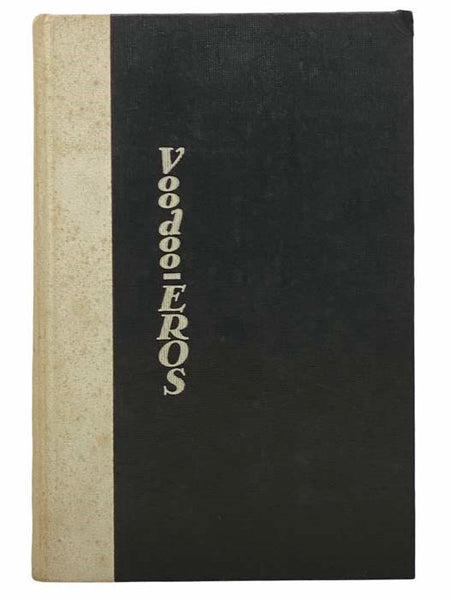 Voodoo-EROS: Ethnological Studies in the Sex-Life of the African Aborigines
