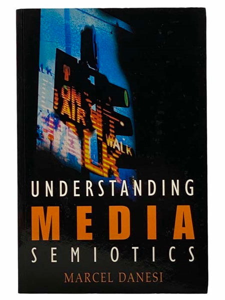 Understanding Media Semiotics