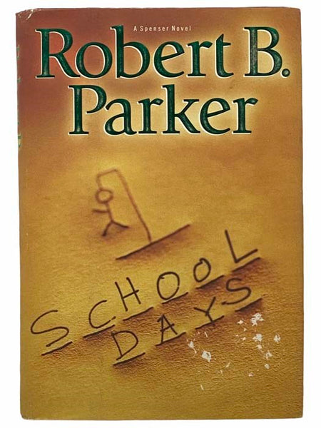 School Days (The Spenser Series Book 33)