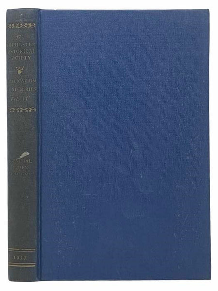The Rochester Historical Society Publication Fund Series, Vol. XV [Volume 15], General Index to Volumes I-XIV