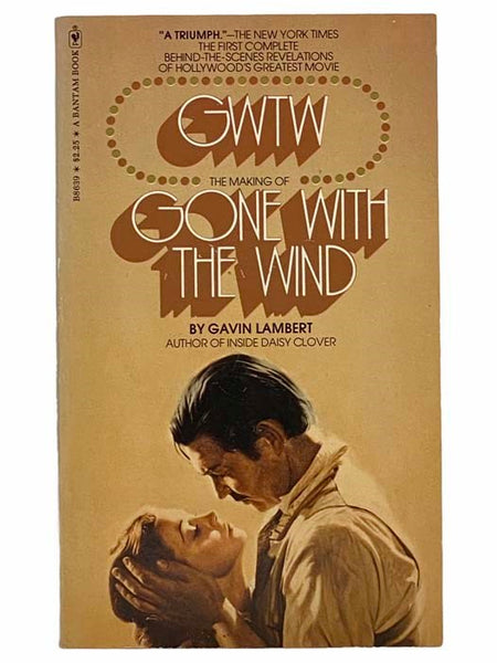GWTW: The Making of Gone with the Wind