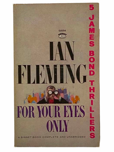 For Your Eyes Only (5 James Bond Thrillers): From a View to a Kill; For Your Eyes Only; Quantum of Solace; Risico; The Hildebrand Rarity