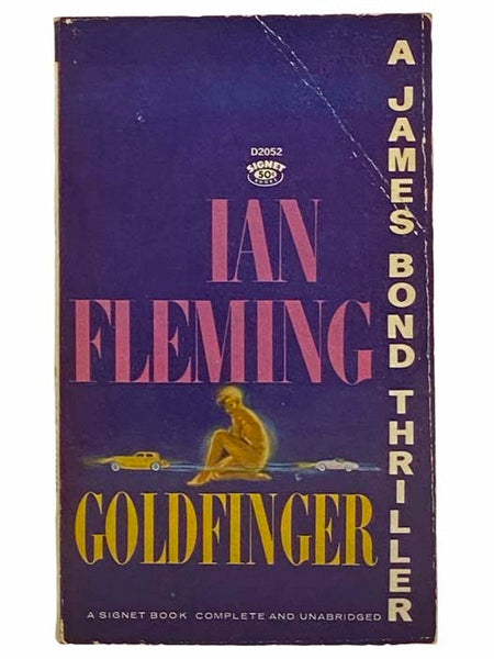 Goldfinger (A James Bond Thriller)