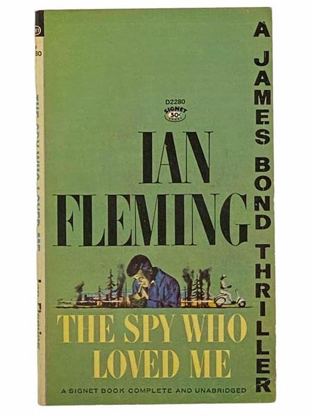 The Spy Who Loved Me (A James Bond Thriller)