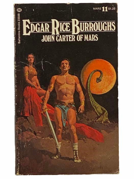 John Carter of Mars (The Martian Tales No. 11)