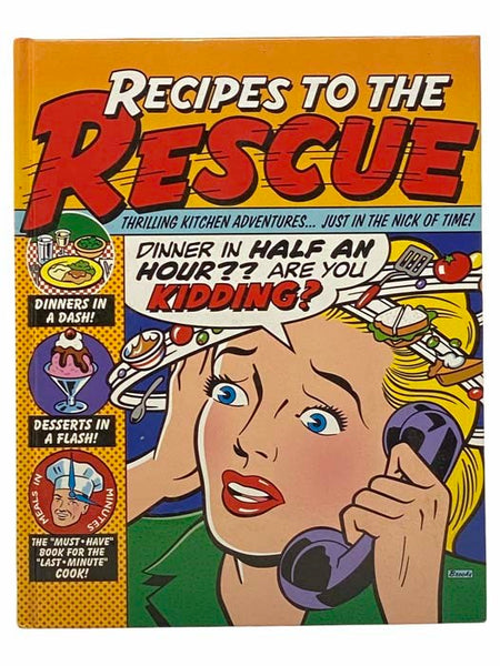 Recipes to the Rescue: Thrilling Kitchen Adventures... Just in the Nick of Time!
