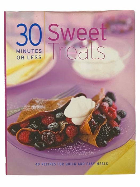 30 Minutes or Less Sweet Treats