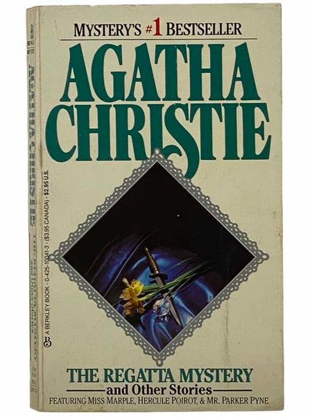 The Regatta Mystery and Other Stories (Featuring Miss Marple, Hercule Poirot, and Mr. Parker Pyne)
