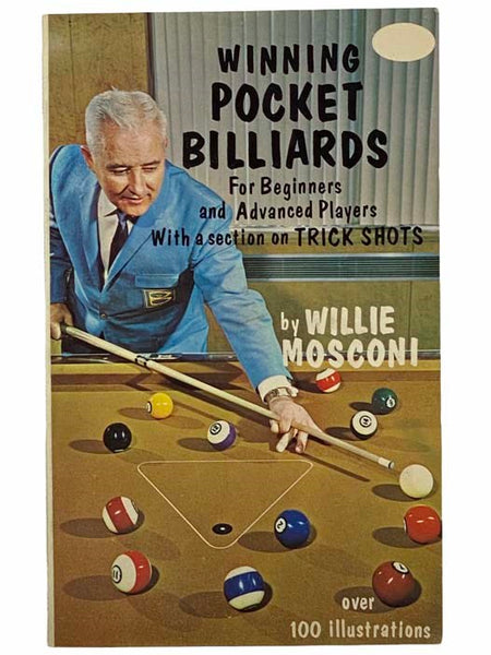 Winning Pocket Billiards: For Beginners and Advanced Players