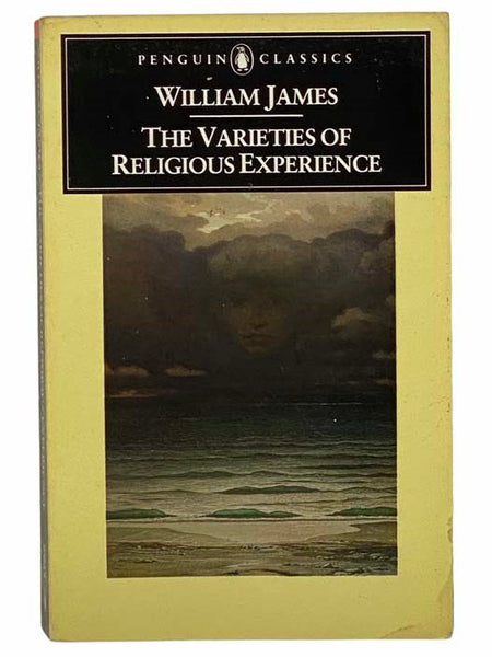 The Varieties of Religious Experience (Penguin Classics)