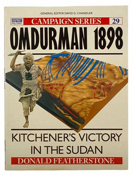 Omdurman, 1898: Kitchener's Victory in the Sudan (Campaign Series, No. 29)