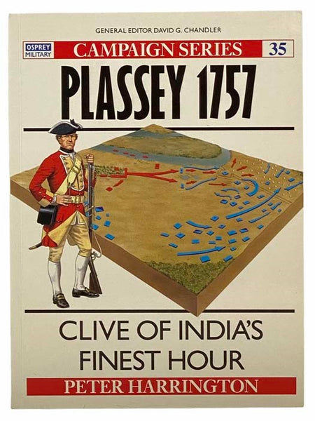 Plassey, 1751: Clive of India's Finest Hour (Campaign Series, No. 35)