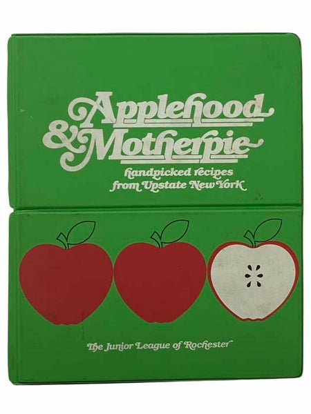 Applehood & Motherpie: Handpicked Recipes from Upstate New York