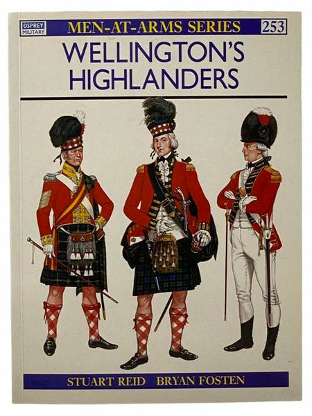 Wellington's Highlanders (Men-At-Arms Series, No. 253)