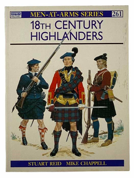 18th Century Highlanders (Men-At-Arms Series, No. 261)