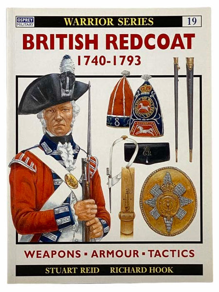 British Redcoat, 1740-1793 (Warrior Series, No. 19)