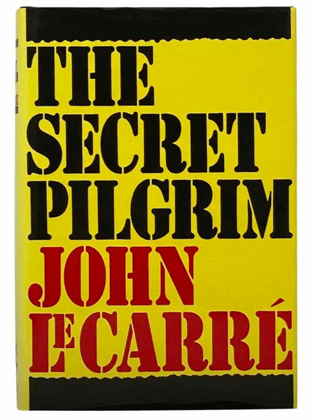 Secret Pilgrim (The George Smiley Series Book 8)