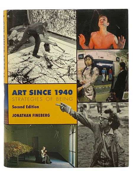 Art Since 1940: Strategies of Being