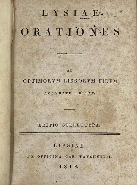 Lysiae Orationes ad Optimorum Librorum Fidem Accurate Editae.