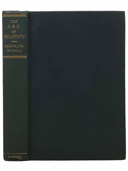 The A B C of Relativity (Harper's Modern Science Series) [ABC]