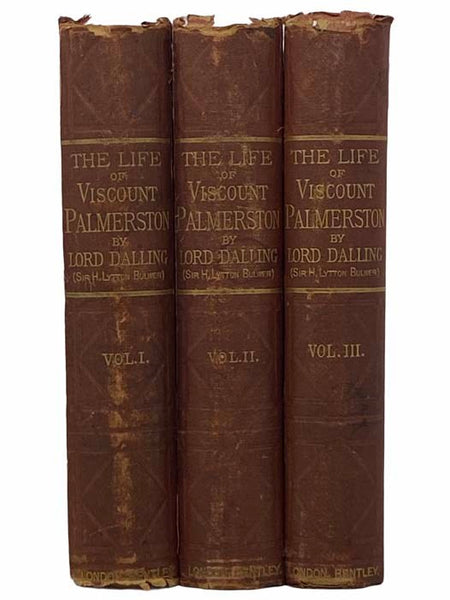 The Life of Henry John Temple, Viscount Palmerston: with Selections from Hid Diaries and Correspondence, in Three Volumes