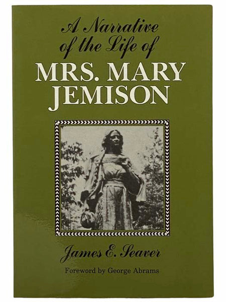 A Narrative of the Life of Mrs. Mary Jemison