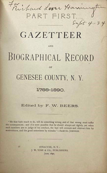 Gazetteer and Biographical Record of Genesee County, N.Y., 1788-1890. Part First. [with] Part Second. Business Directory of Genesee County, N.Y., 1890. [New York]