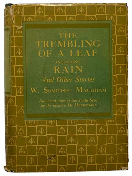 The Trembling of a Leaf: Including Rain and Other Stories