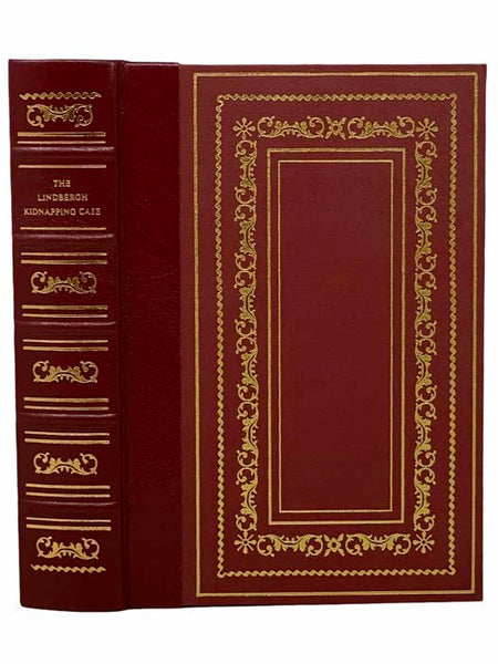 The Trial of Bruno Richard Hauptmann: Edited with a History of the Case [Lindbergh Baby Kidnapping]