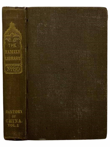 The Chinese: A General Description of the Empire of China and Its Inhabitants (Volume I)