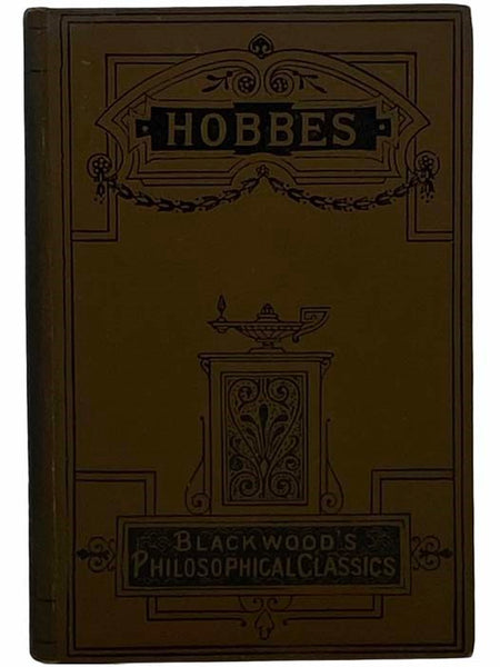 Hobbes (Blackwood's Philosophical Classics, Cheap Edition)