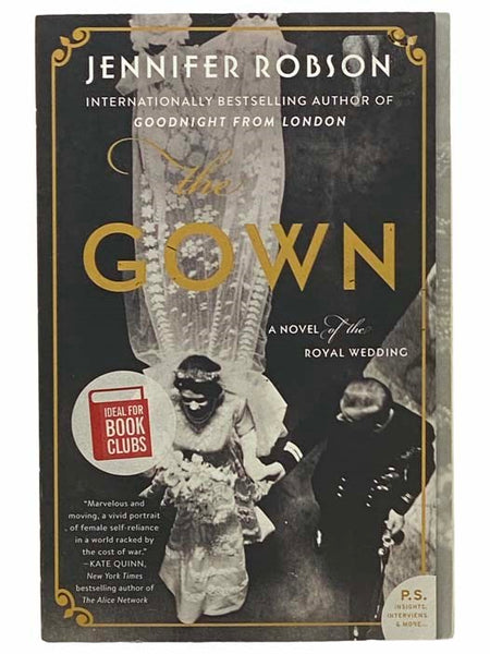 The Gown: A Novel of the Royal Wedding
