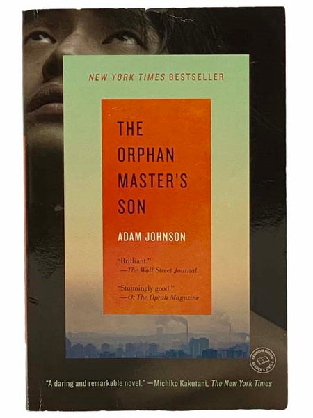 The Orphan Master's Son: A Novel