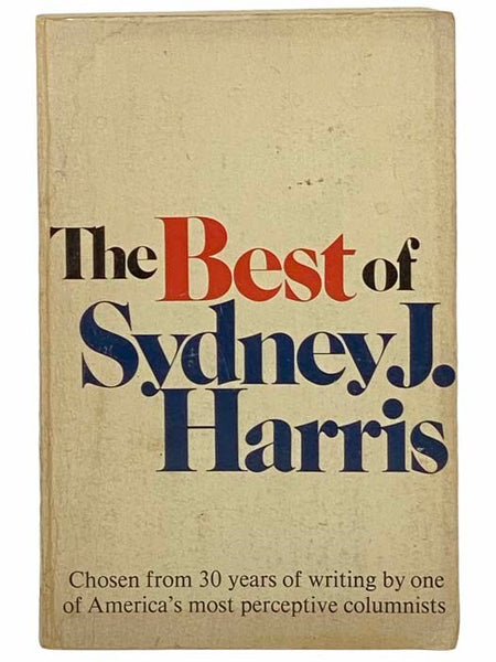 The Best of Sydney J. Harris