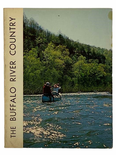 The Buffalo River Country... in the Ozarks of Arkansas