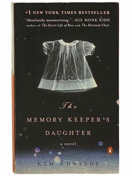 The Memory Keeper's Daughter: A Novel
