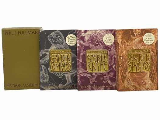 His Dark Materials: The Golden Compass; The Subtle Knife; The Amber Spyglass