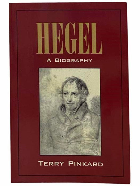 Hegel: A Biography