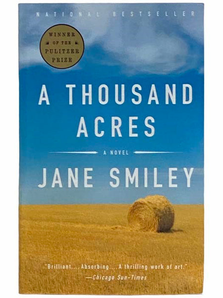 A Thousand Acres: A Novel