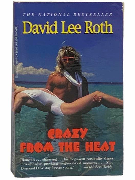 Crazy from the Heat