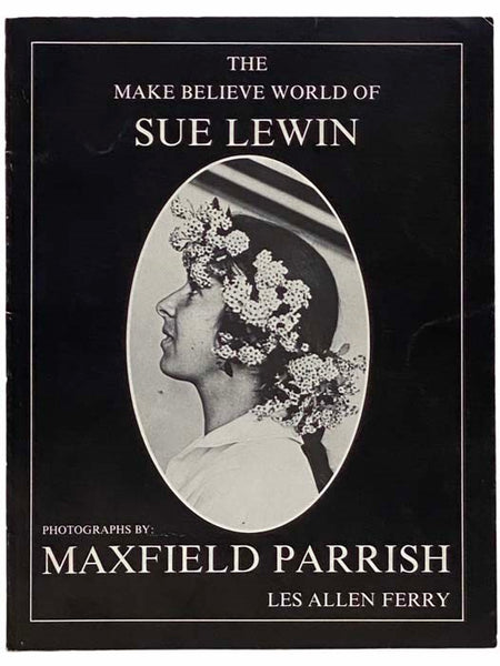 The Make Believe World of Sue Lewin [Maxfield Parrish]