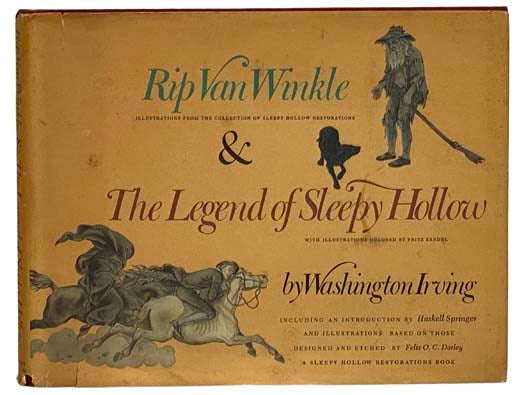 Rip Van Winkle, with Illustrations from the Collection of Sleepy Hollow Restorations and The Legend of Sleepy Hollow, with Illustrations Colored by Fritz Kredel