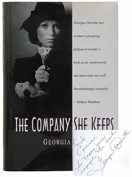 The Company She Keeps [The Dangerous Life of a Model Turned Mafia Wife]