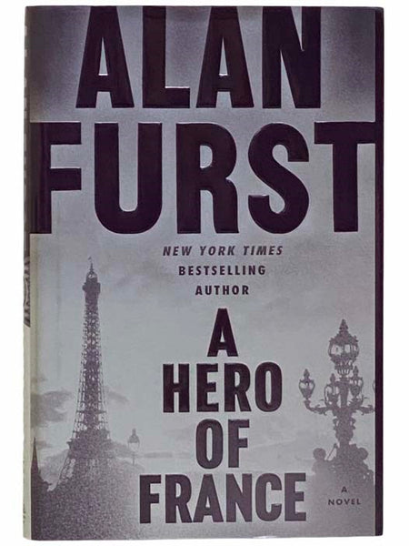 A Hero of France: A Novel