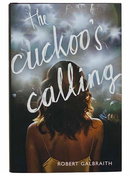 The Cuckoo's Calling (Cormoran Strike)
