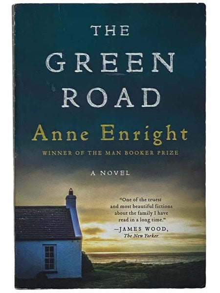 The Green Road: A Novel