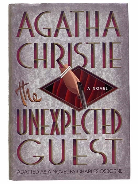 The Unexpected Guest: A Novel